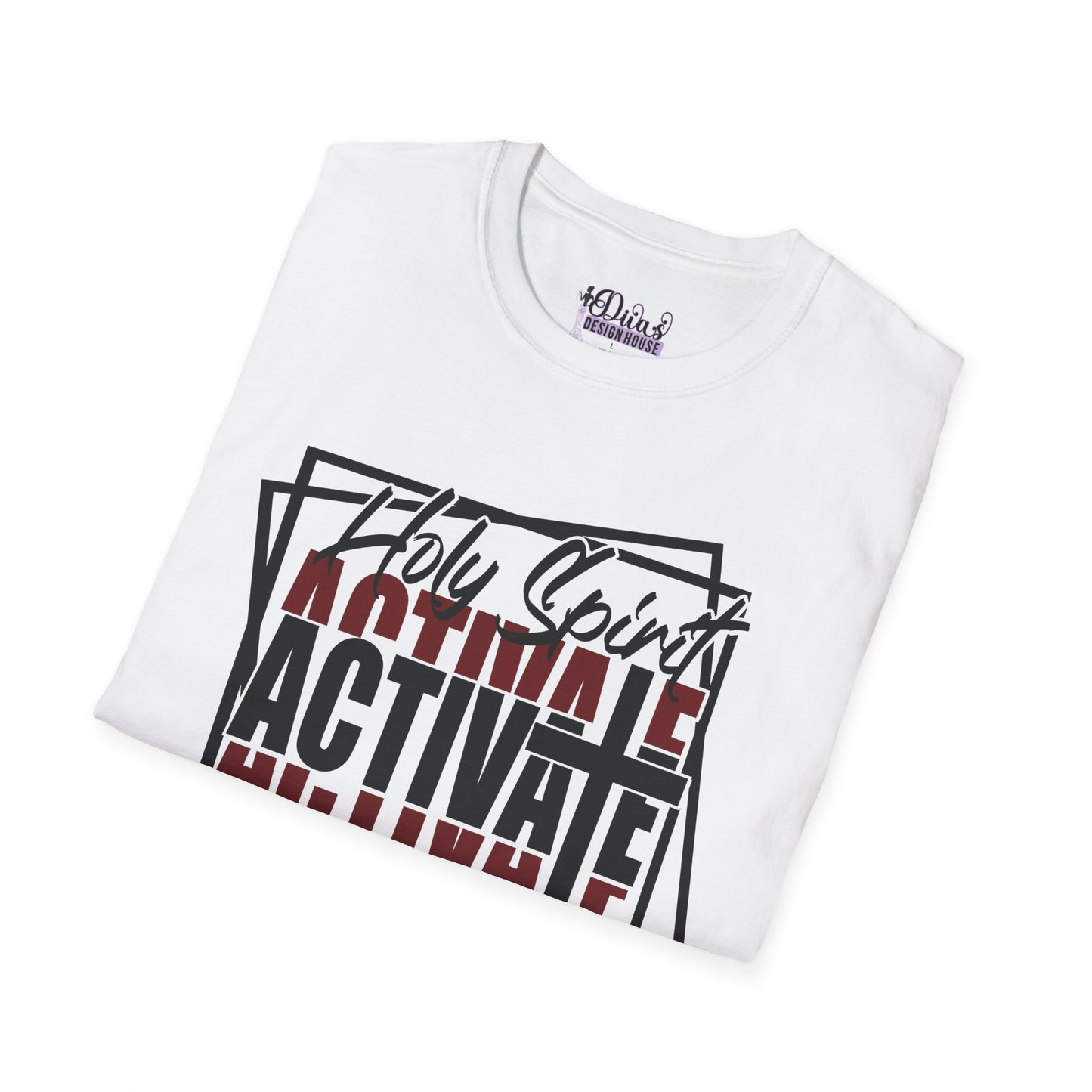 Holy Spirit Activate Unisex T-Shirt