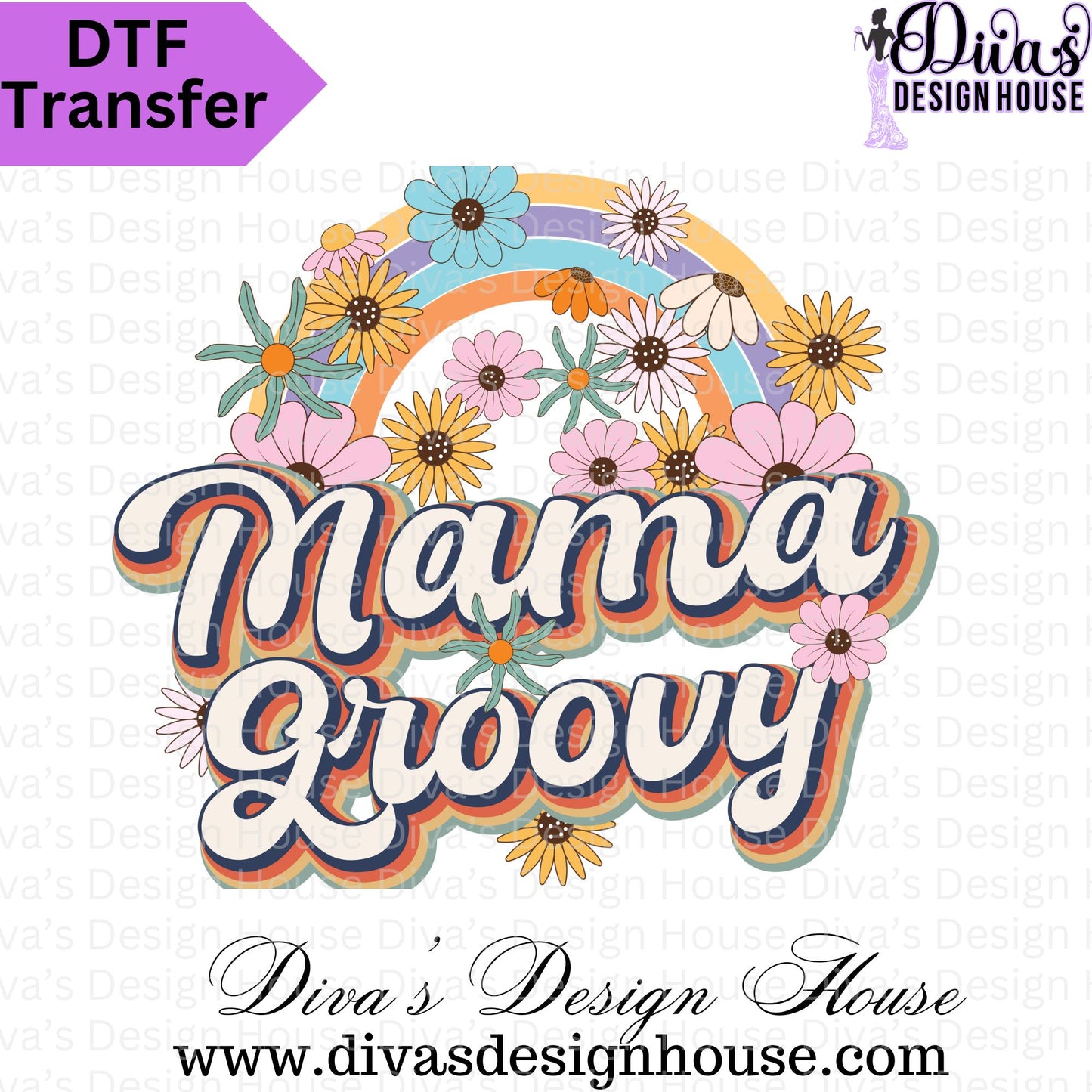 Mama Groovy Ready to Press DTF Transfers