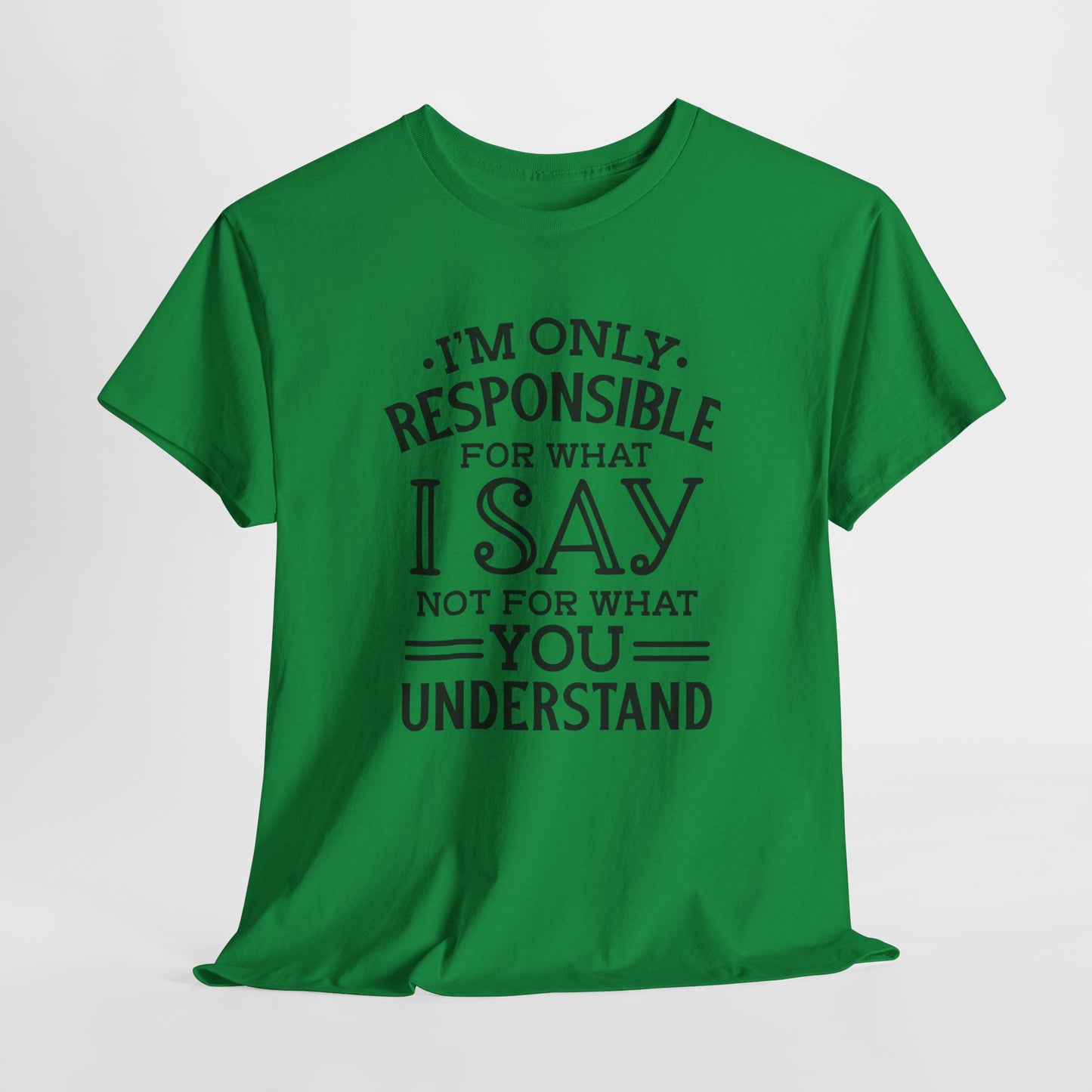 I'm Not Responsible