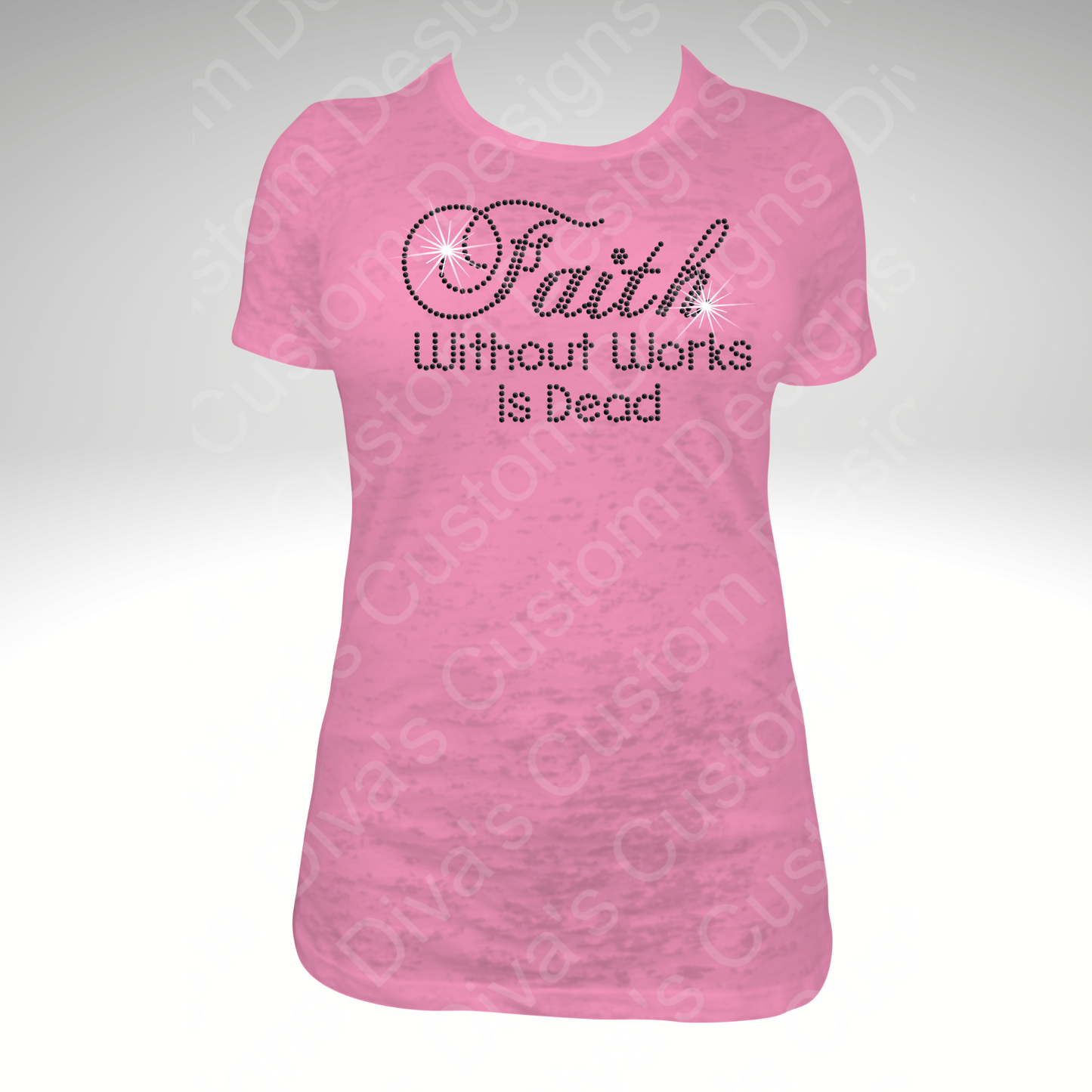 Faith Without Works Pre-Cut Rhinestone Template