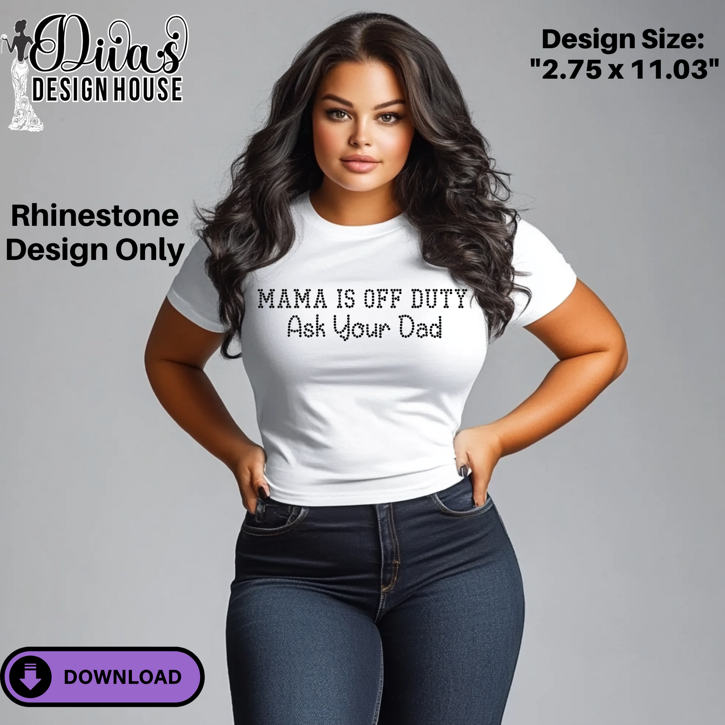 Mama Is Off Duty Rhinestone Template – SS10 Hotfix, Includes Design Guide & Mockups, Digital Download for Bling Shirts