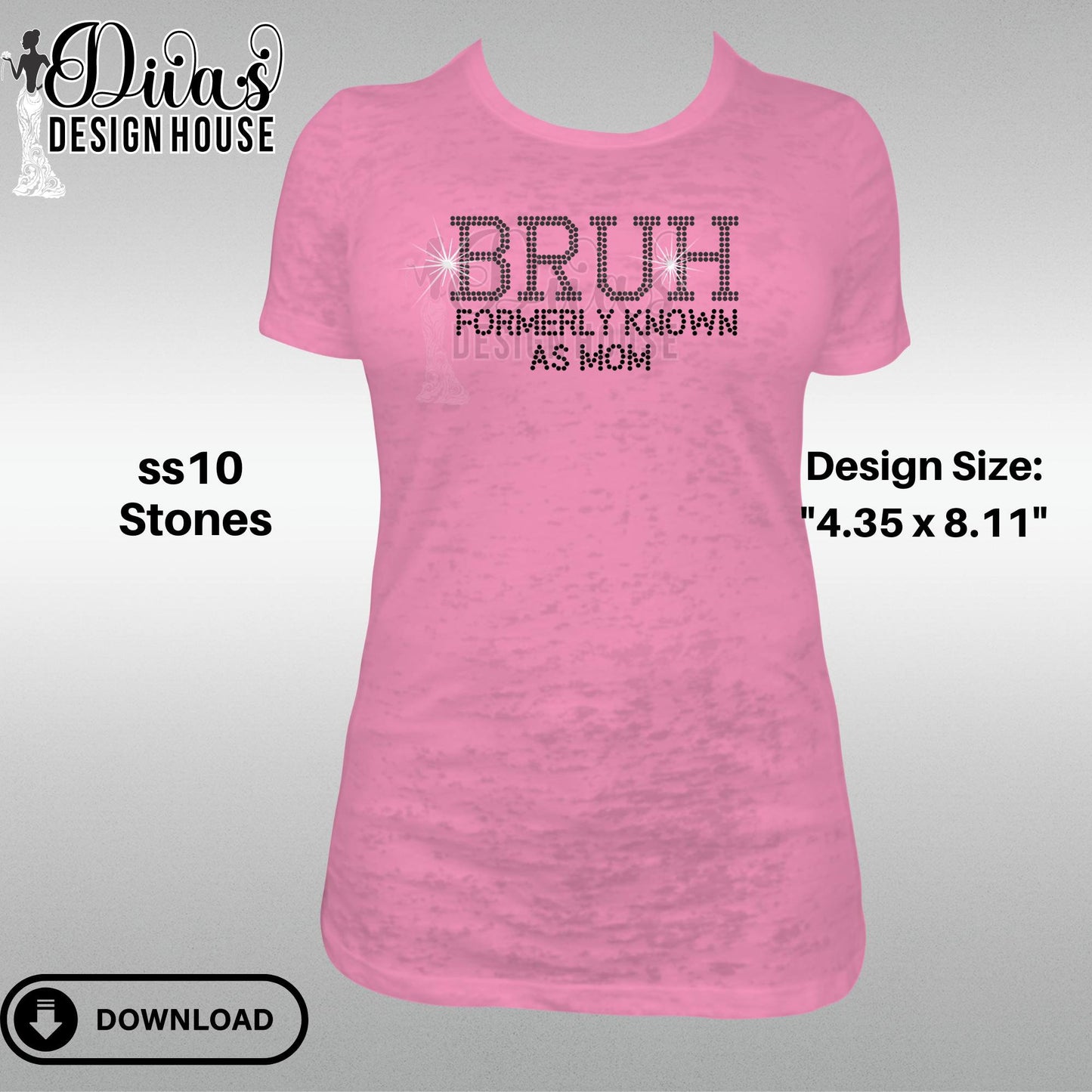 Bruh Formerly Digital Rhinestone Download | SVG | PGN | Cricut & Silhouette svg file | SS10 Rhinestone file| Mom Rhinestone Design |