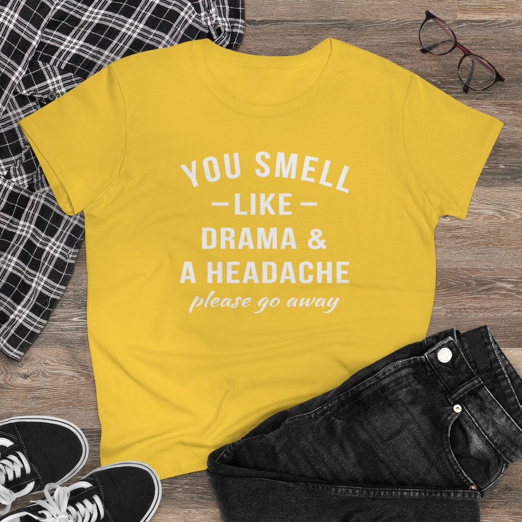 You Smell Like