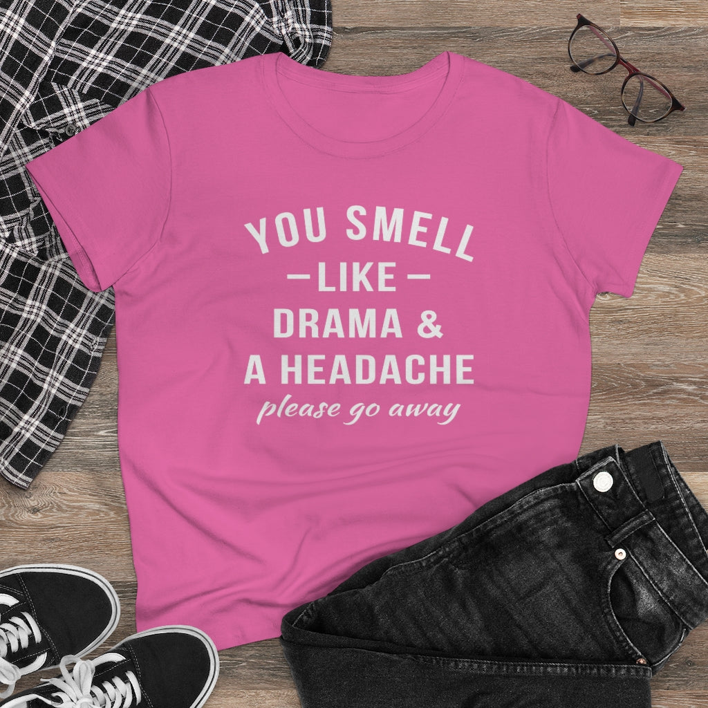 You Smell Like