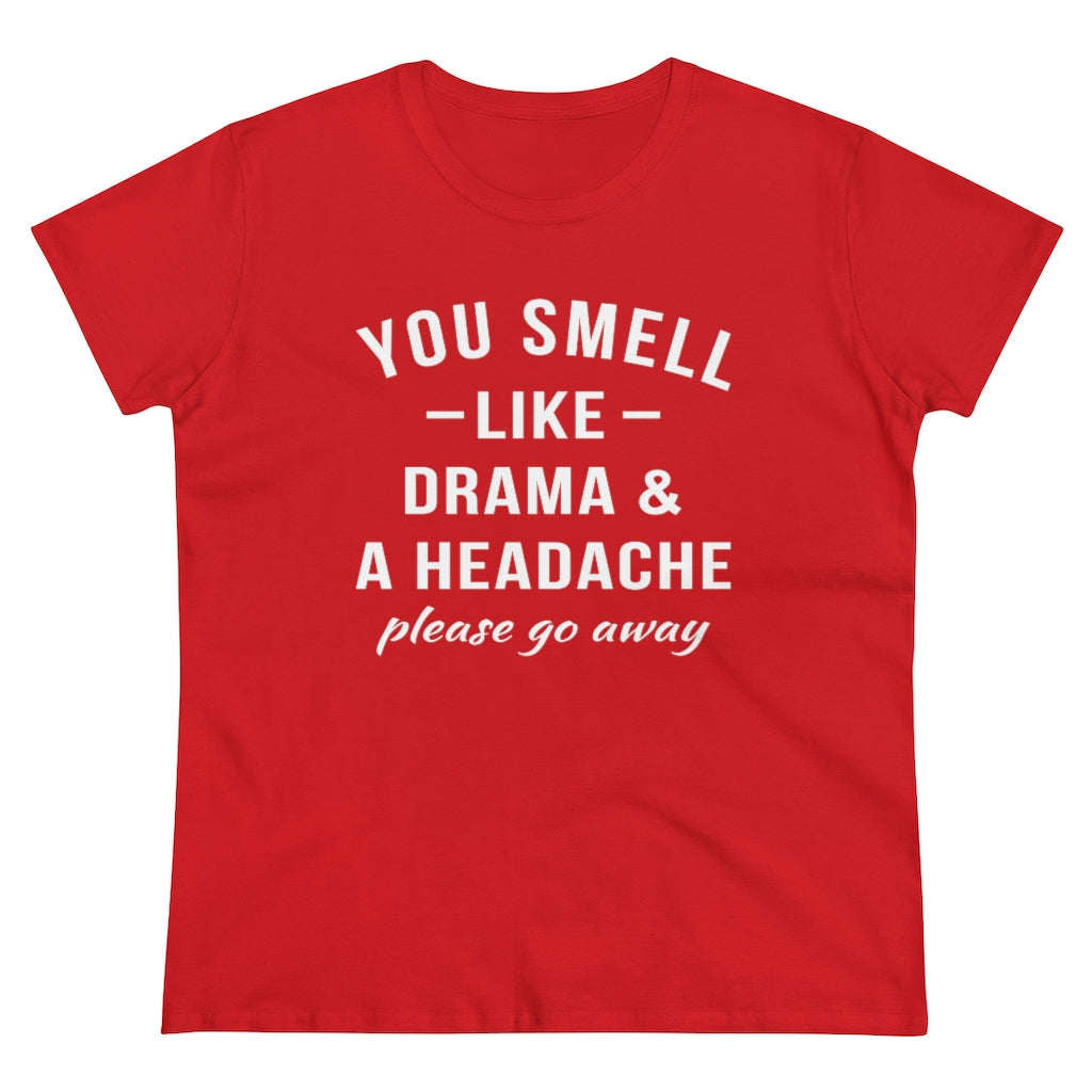 You Smell Like