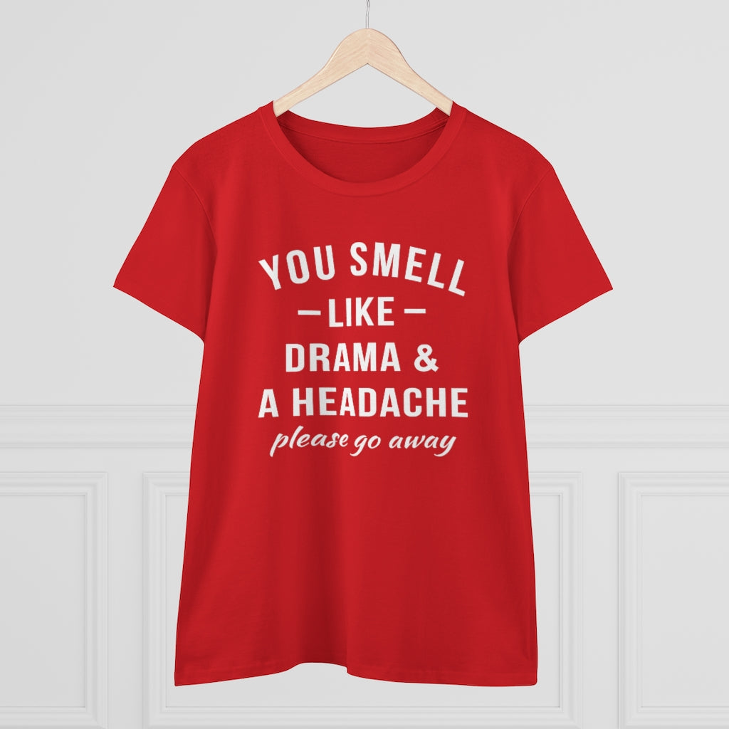 You Smell Like