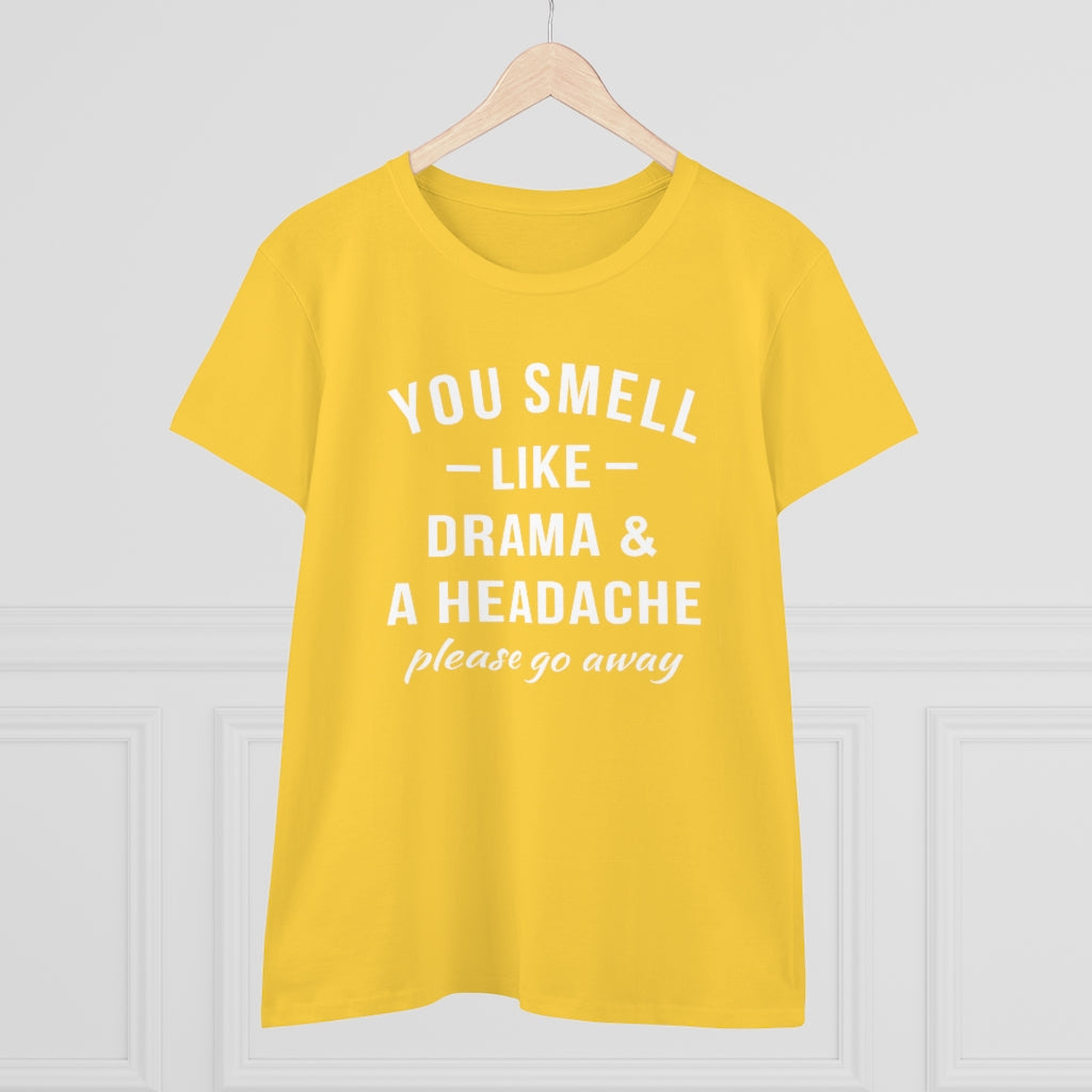 You Smell Like