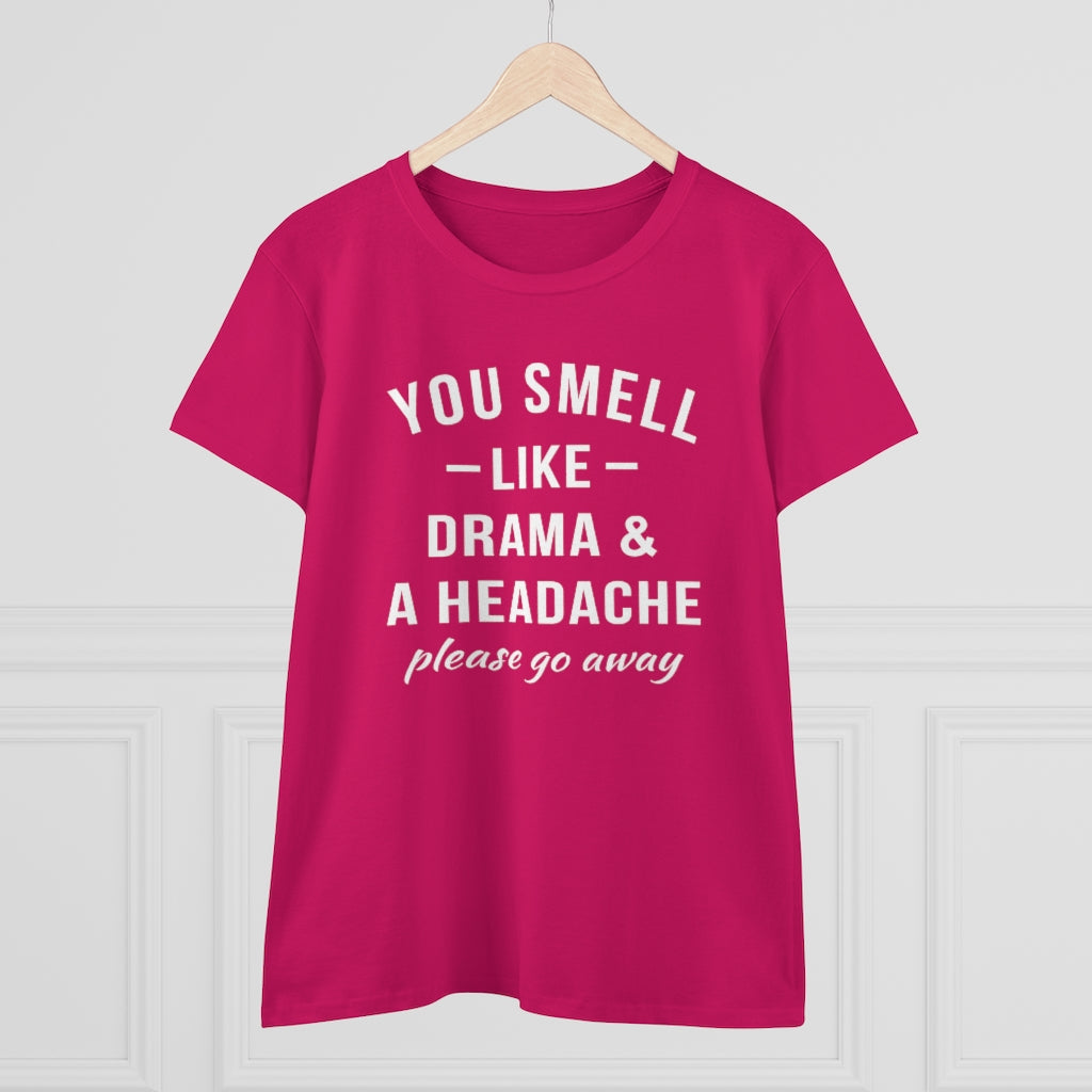 You Smell Like