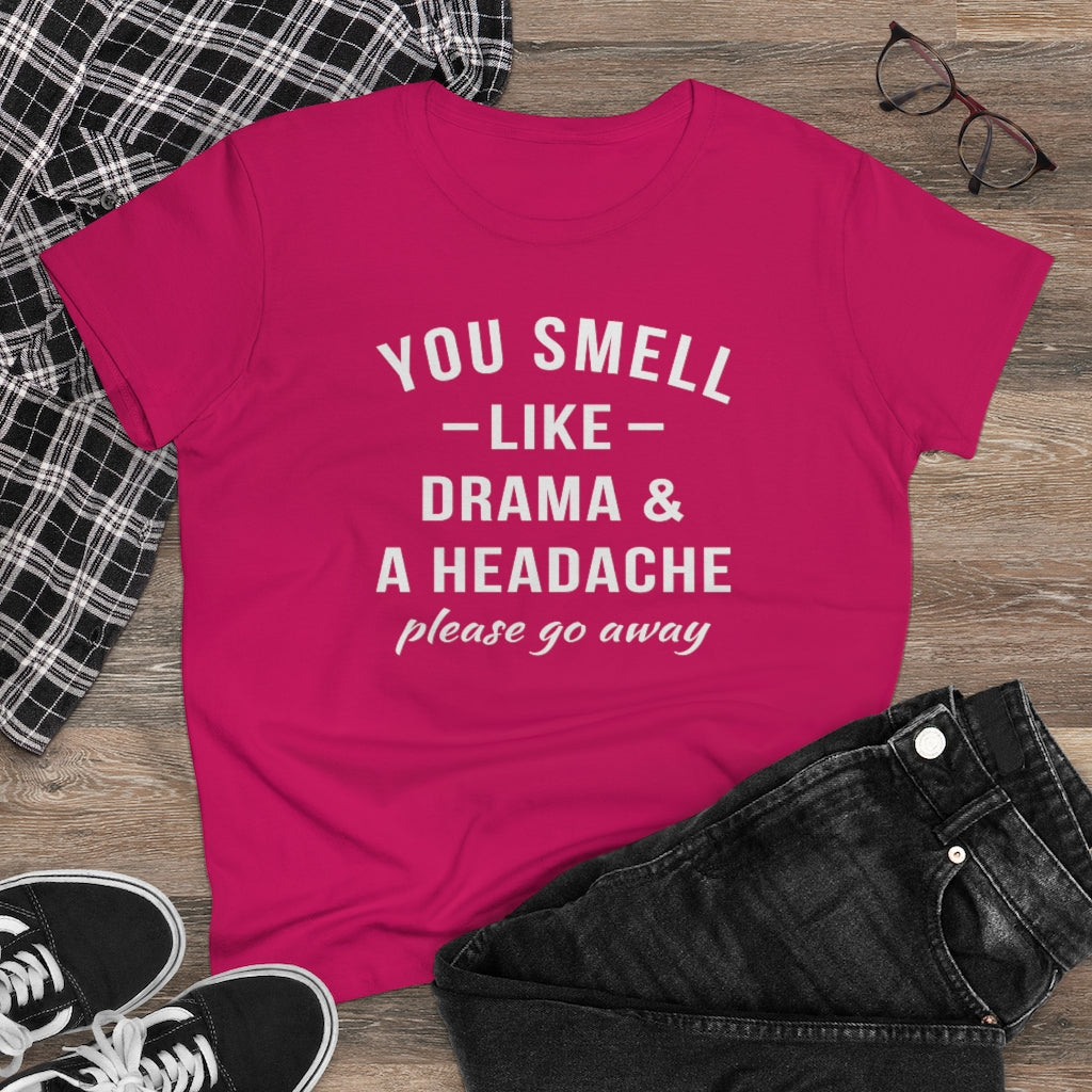 You Smell Like