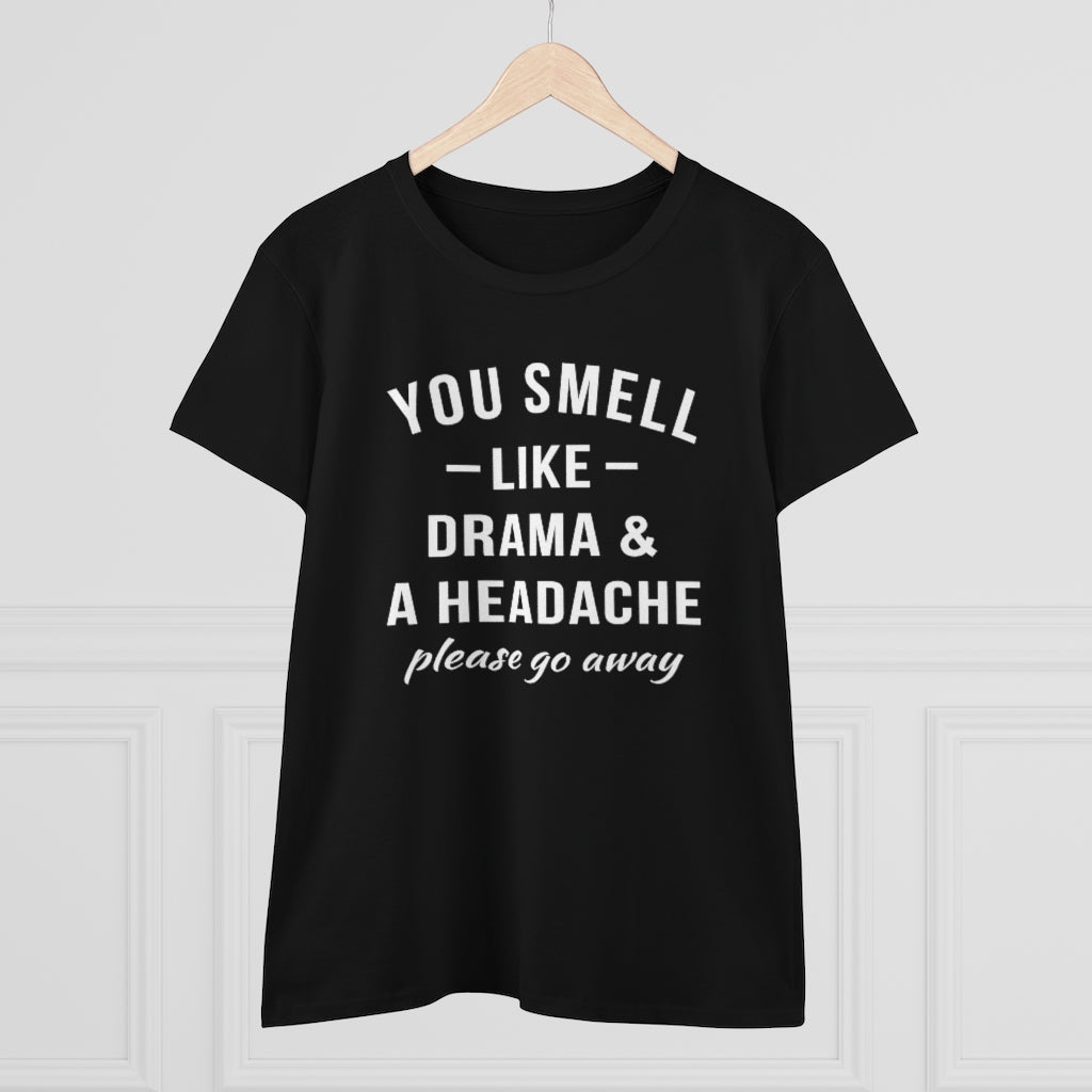You Smell Like