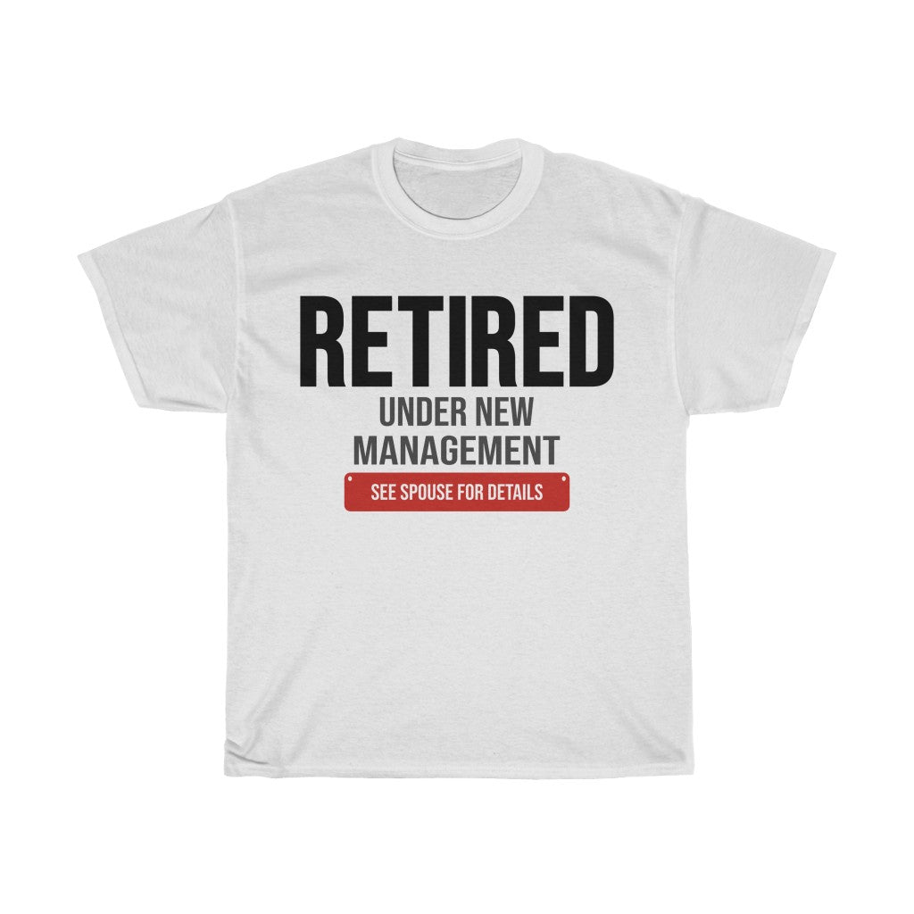 Retired Under New Management