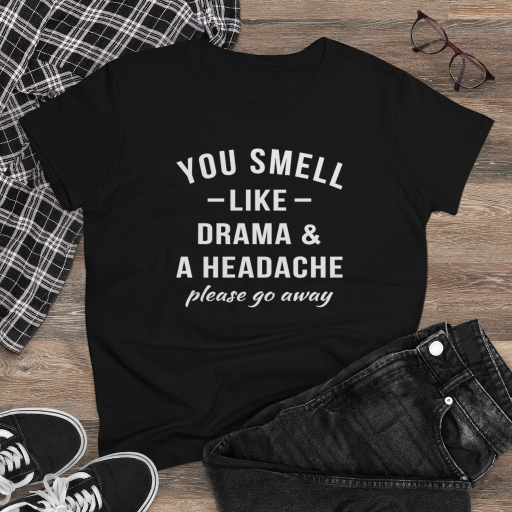You Smell Like