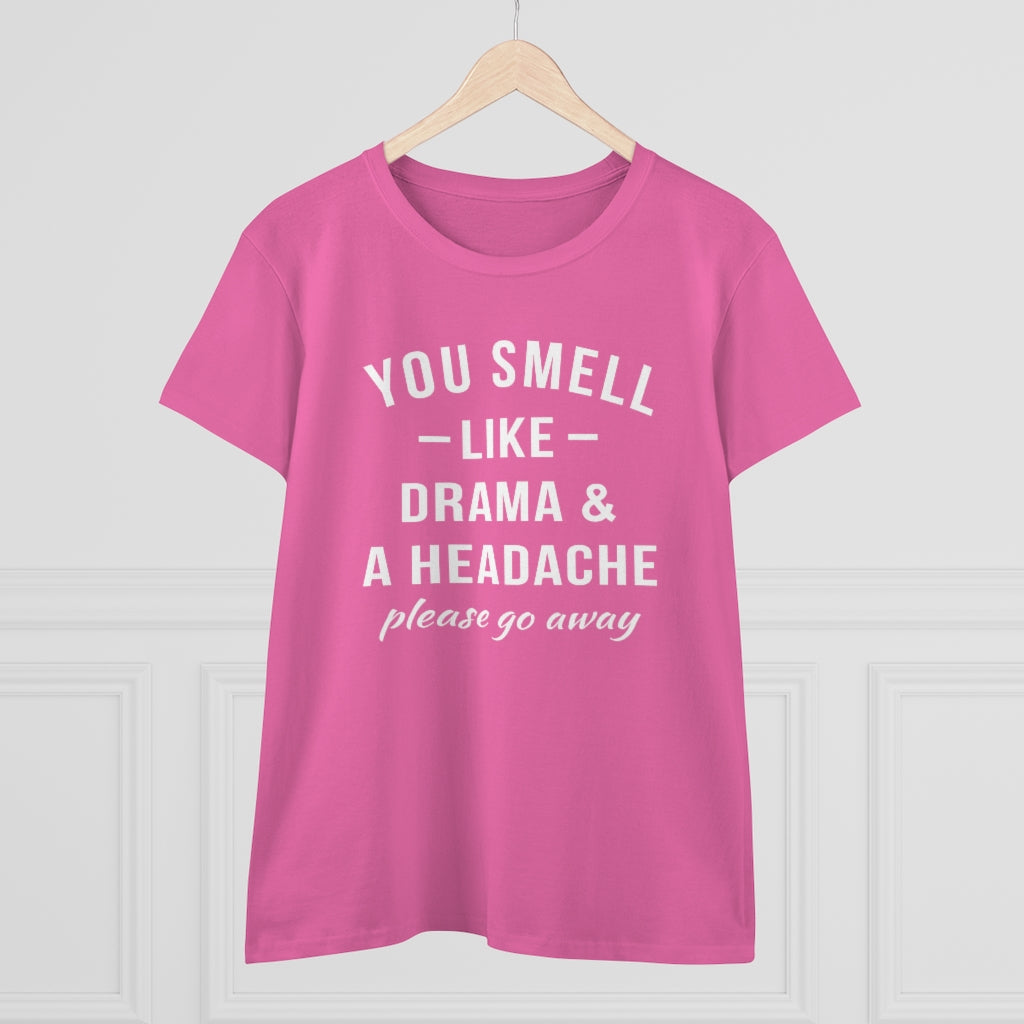 You Smell Like
