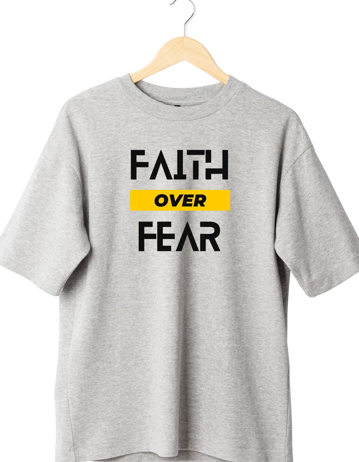 Faith over fear, editable t-shirts designs, t-shirt for men, t-shirt download, t-shirt for women