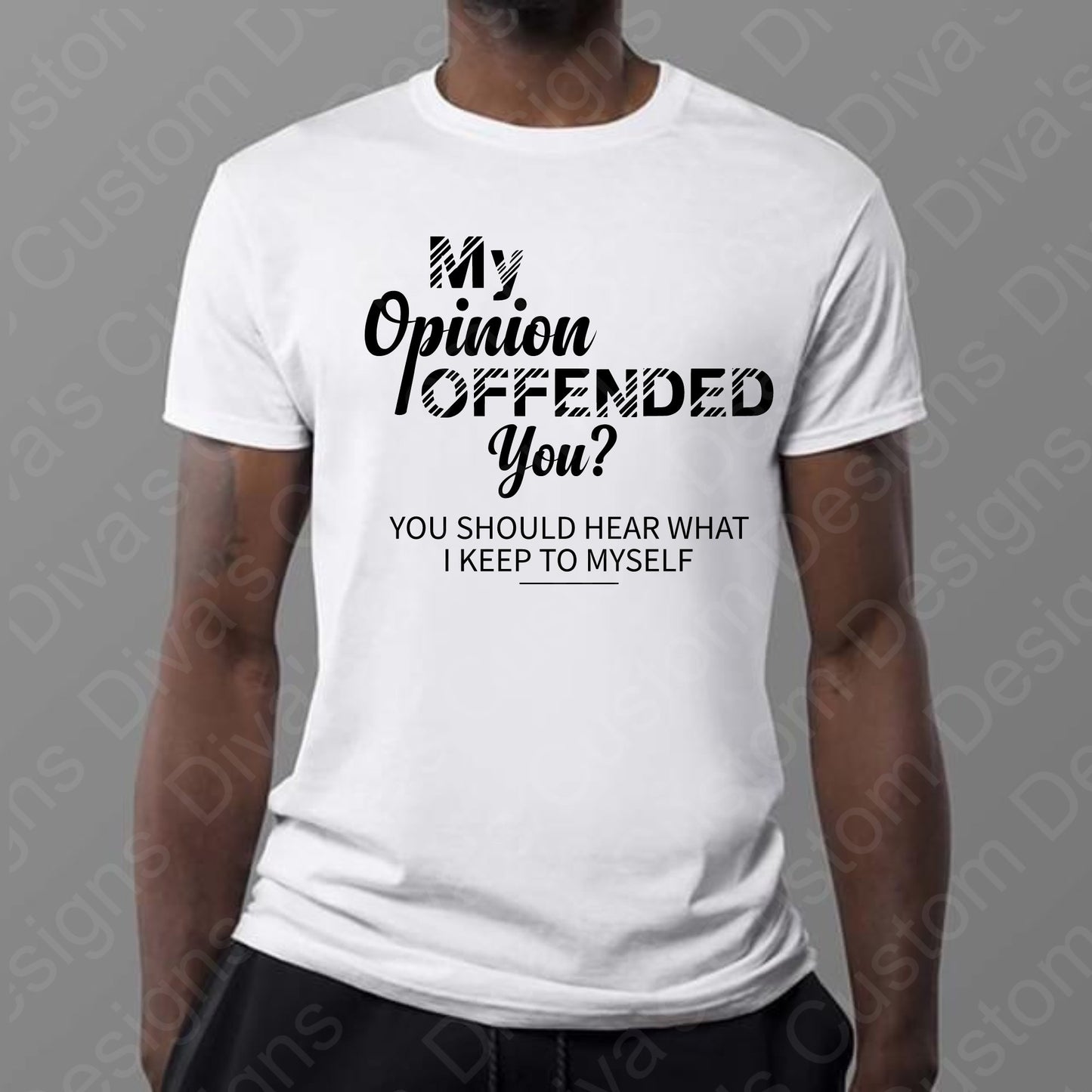 My Opinion Digital Download tshirt design, tshirt for men tshirt for women, tshirt download design, tshirt for women, svg design, png design