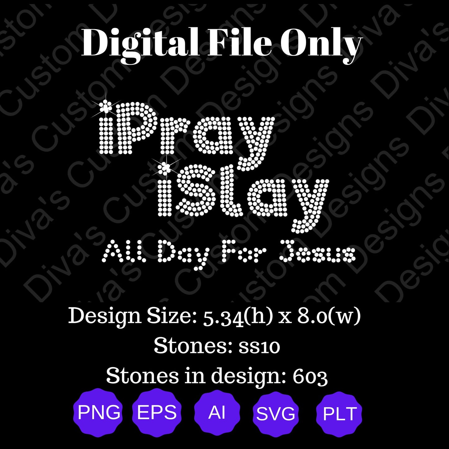 iPray iSlay Digital Rhinestone Download SVG PGN Cricut & Silhouette svg file SS10 rhinestone file Active
