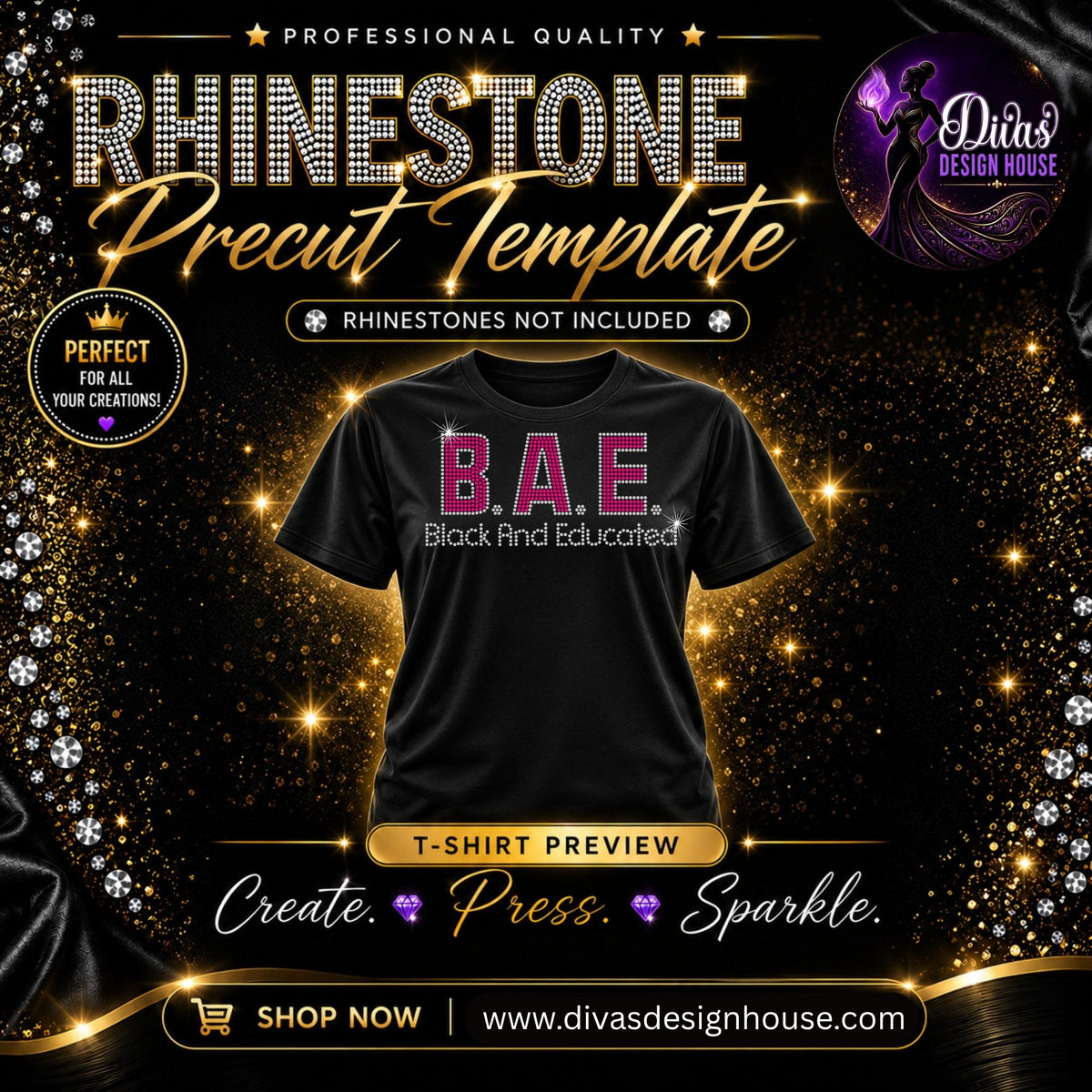 B.A.E. (Black and Educated) | Pre-Cut Rhinestone Template | SS10