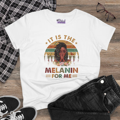 It's The Melanin For Me