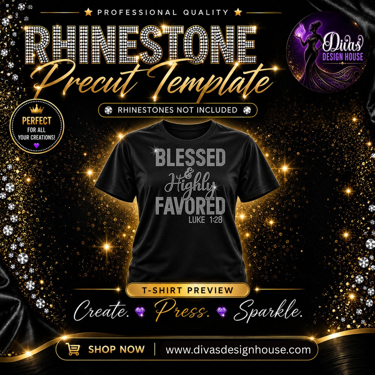 Blessed & Highly Favored | Pre-Cut Rhinestone Template | SS10