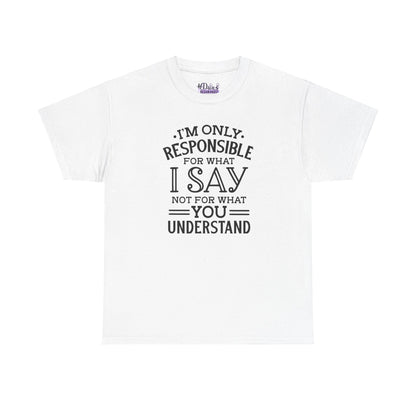 I'm Not Responsible