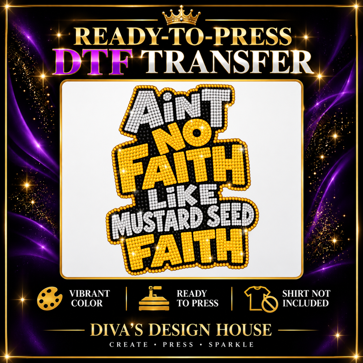 Ain't No Faith | Ready-to-Press DTF Transfer