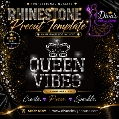 Queen Vibes Pre-Cut Rhinestone Template