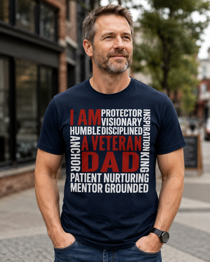 Veteran Dad T-Shirt — 'I AM A VETERAN DAD' Inspirational Military Father Tee