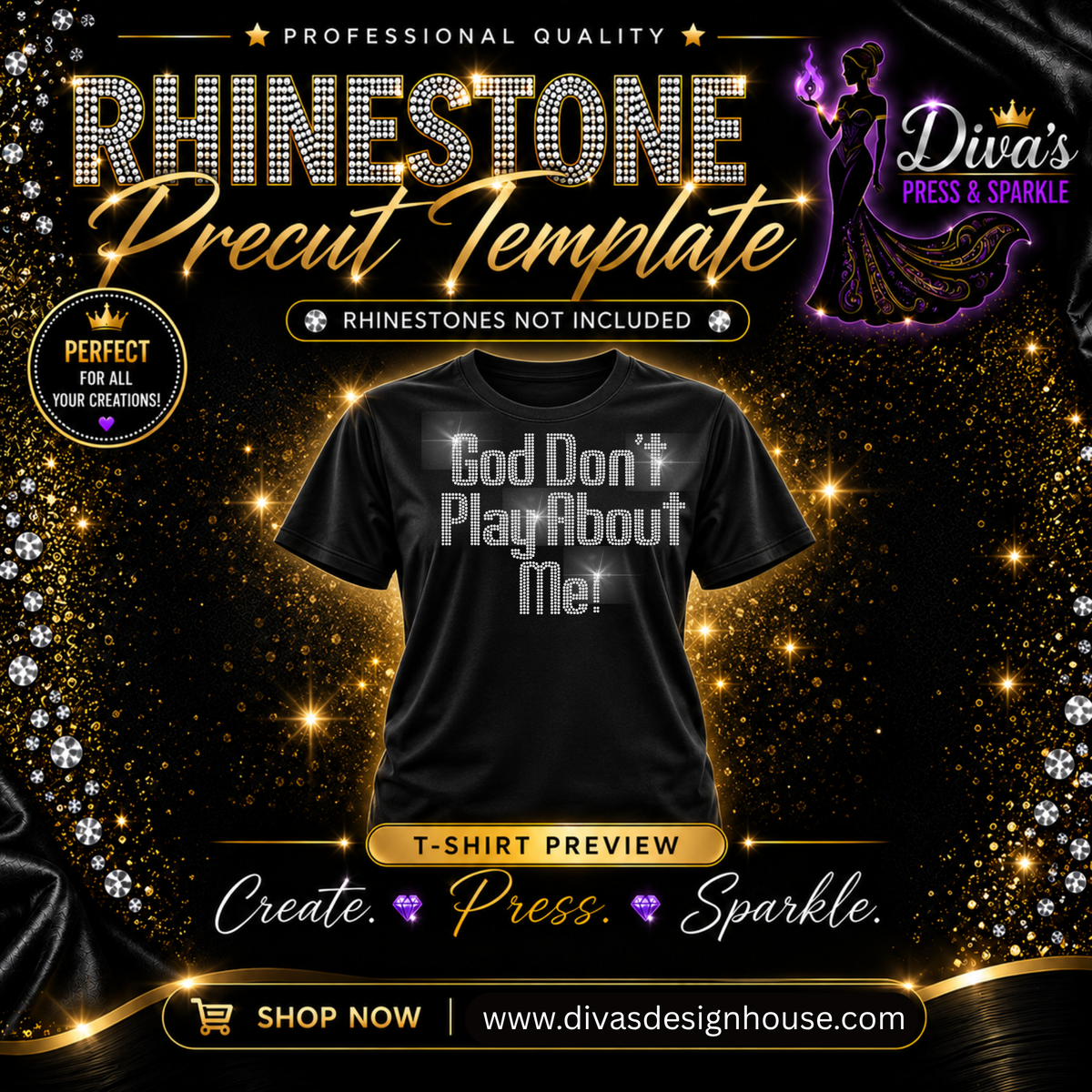 God Don't Play About Me Pre-Cut Rhinestone Template (Copy)