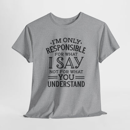 I'm Not Responsible