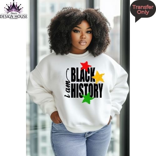 I am Black History DTF Transfer – Vibrant Heat Press Ready Design for Custom Apparel – Compatible with Cotton, Blends & More