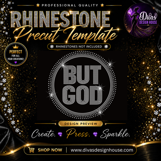 But God | Precut Rhinestone Template | SS10