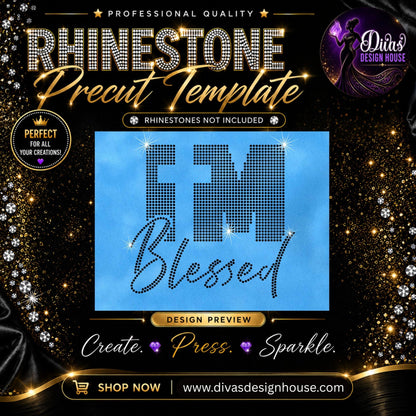 I'm Blessed | Pre-Cut Rhinestone Template | SS10