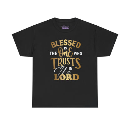Blessed is the One Who Trusts