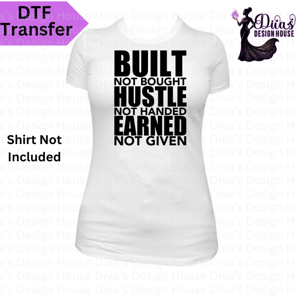 Built Not Bought DTF Transfer