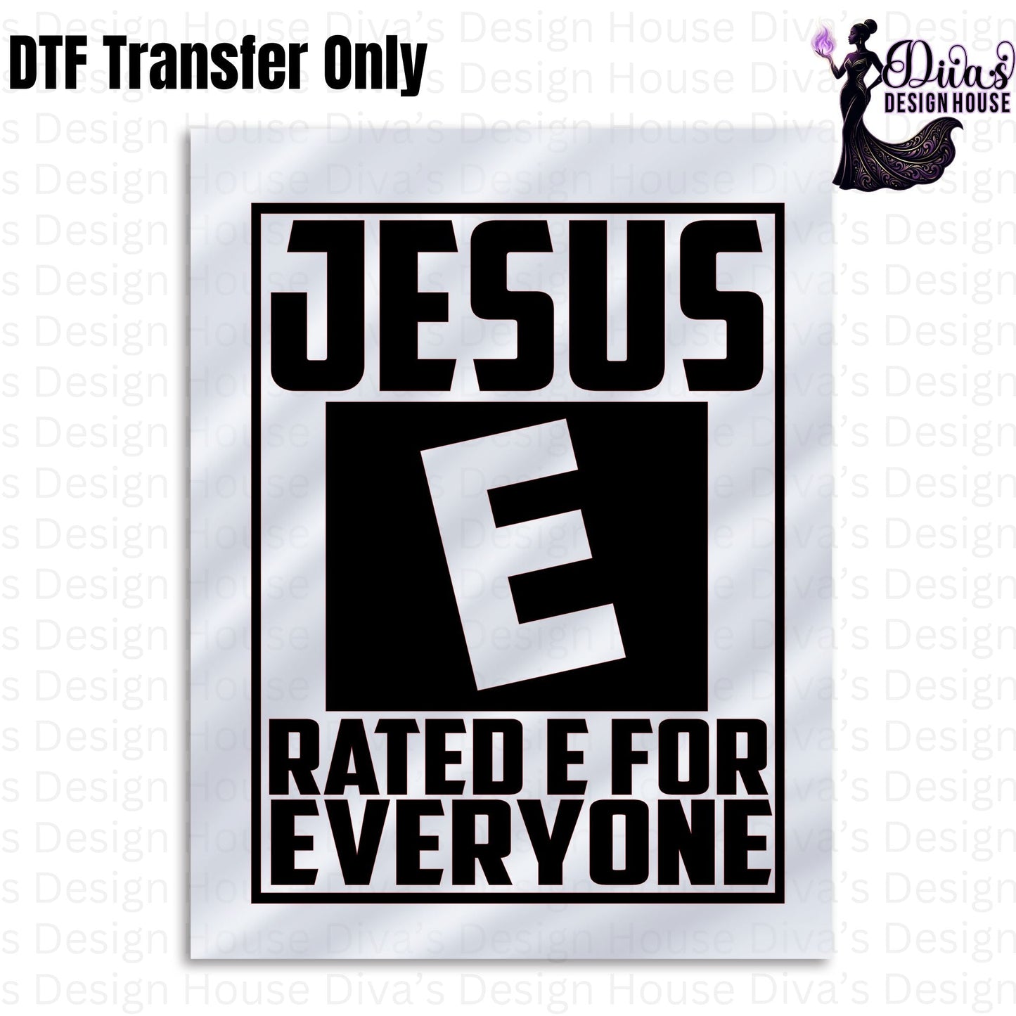 Jesus Rated E DTF Transfer