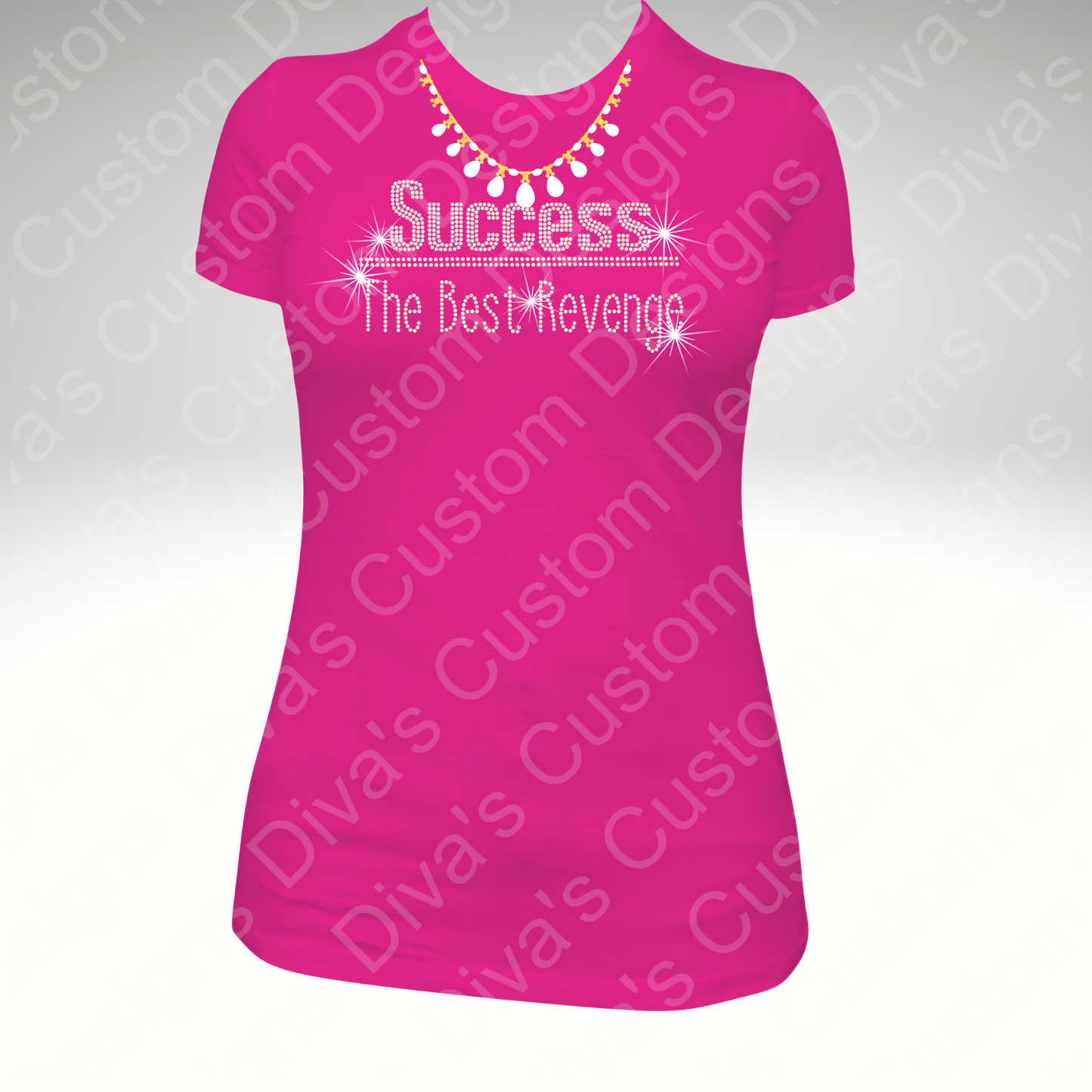 Success The Best Revenge Pre-Cut Rhinestone Template