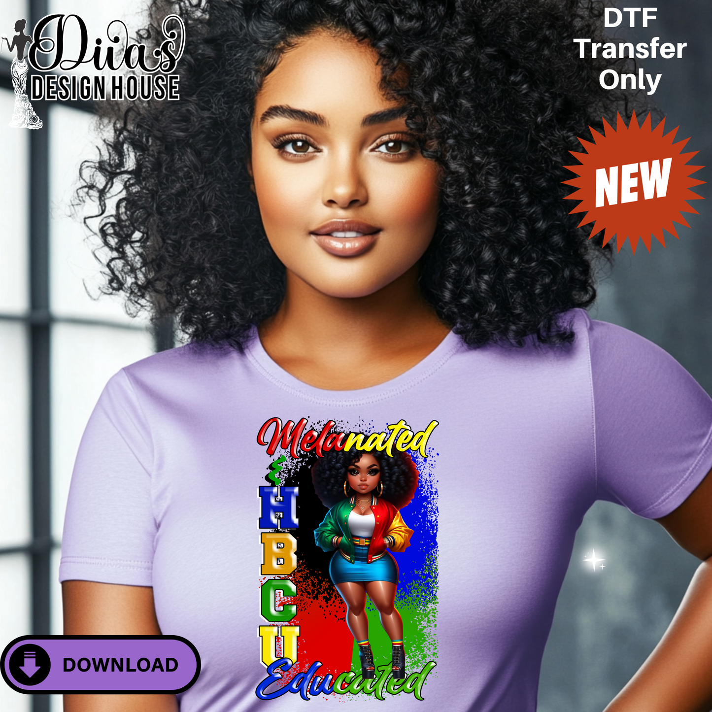 Melanated & HBCU Educated Curly DTF Transfer – Vibrant Heat Press Ready Design for DIY Apparel, Cotton & Polyester Compatible