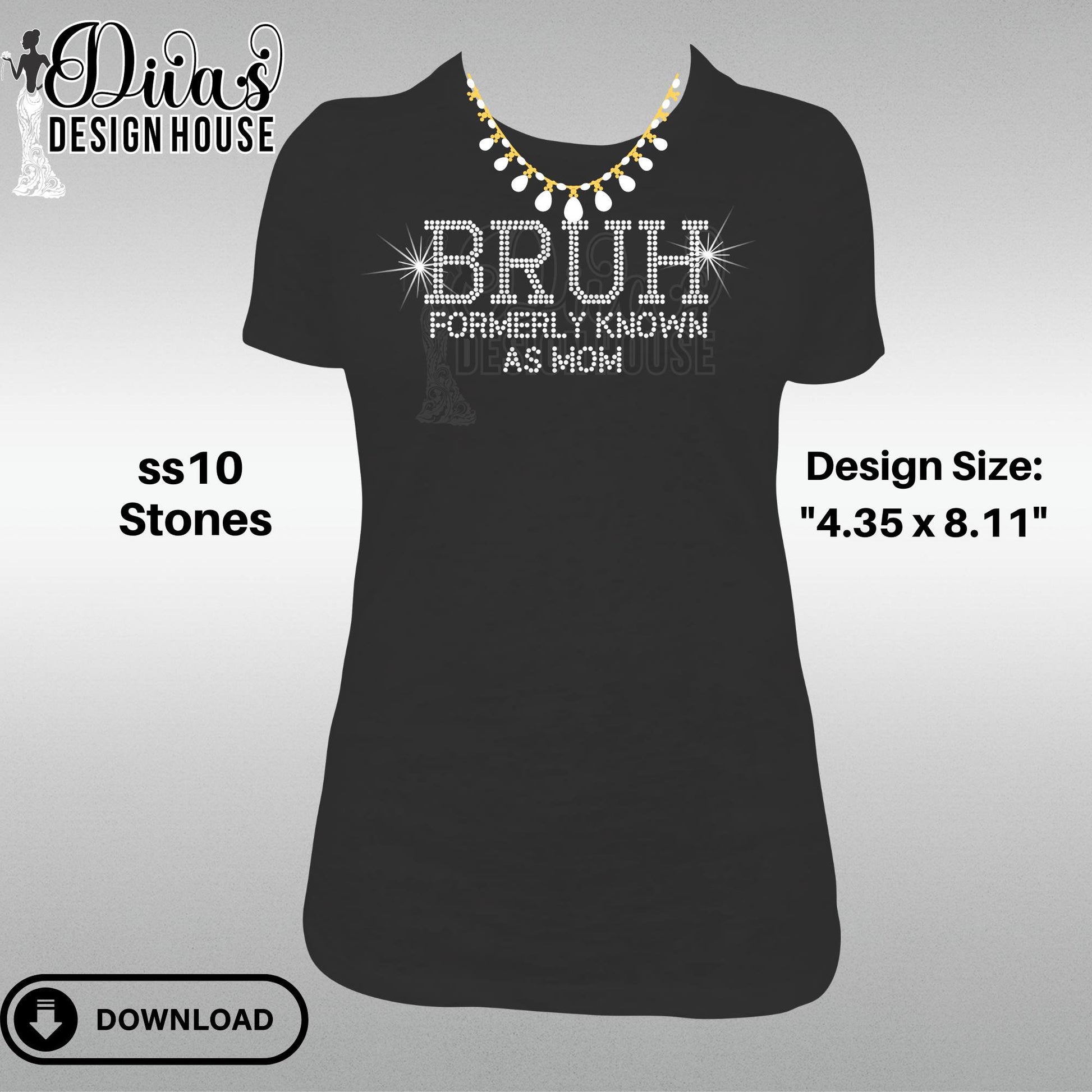 Bruh Formerly Digital Rhinestone Download | SVG | PGN | Cricut & Silhouette svg file | SS10 Rhinestone file| Mom Rhinestone Design |