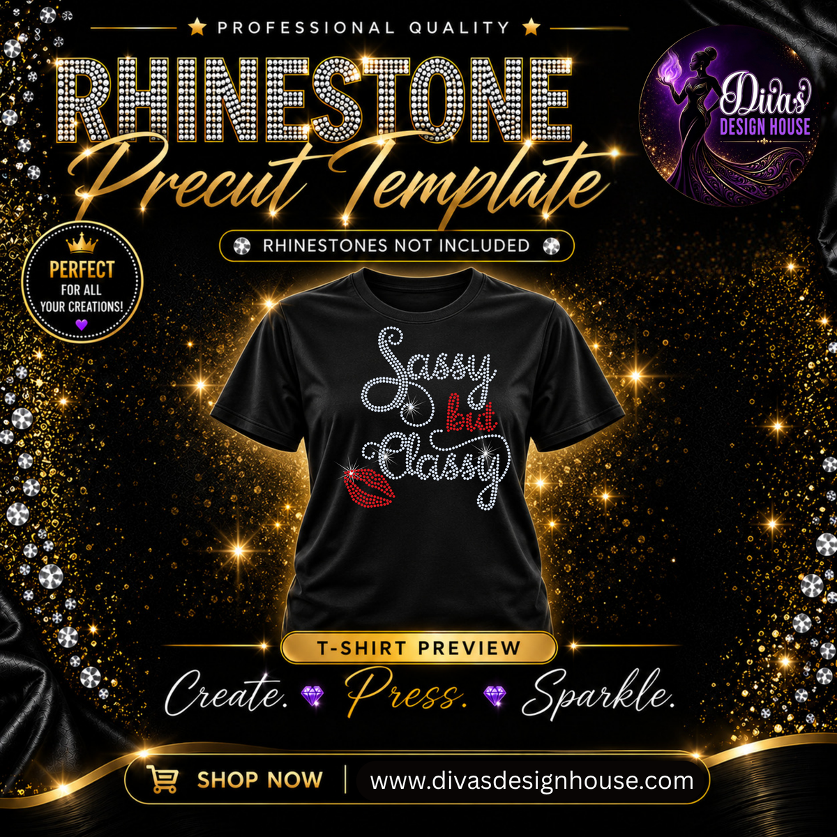 Sassy but Classy | Pre-Cut Rhinestone Template | SS10