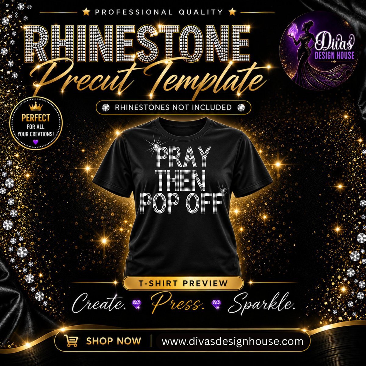 Pray Then Pop Off | Precut Rhinestone Template | SS10