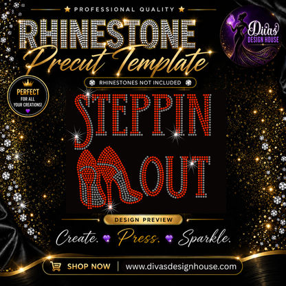 Steppin Out | Pre-Cut Rhinestone Template | SS10