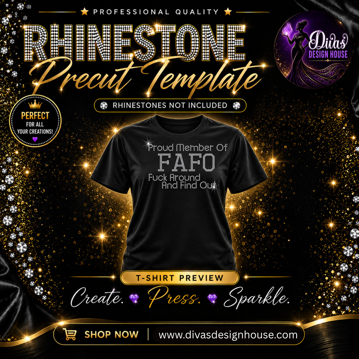 Proud Member of FAFO| Precut Rhinestone Template | SS10