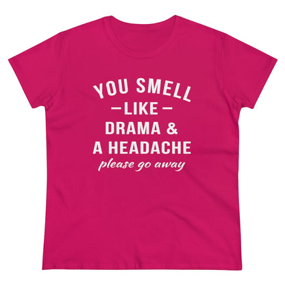You Smell Like