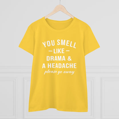 You Smell Like