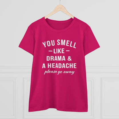 You Smell Like