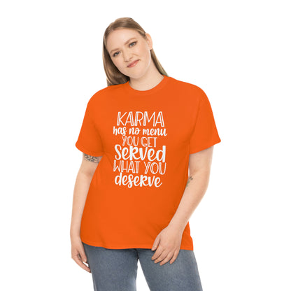 Karma Has No Menu