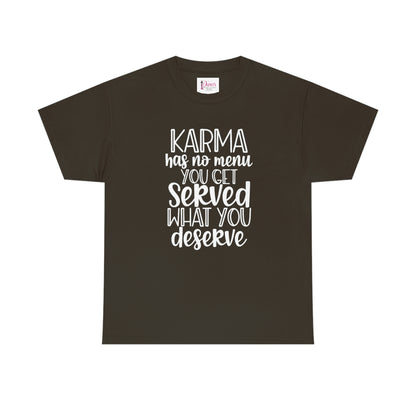 Karma Has No Menu