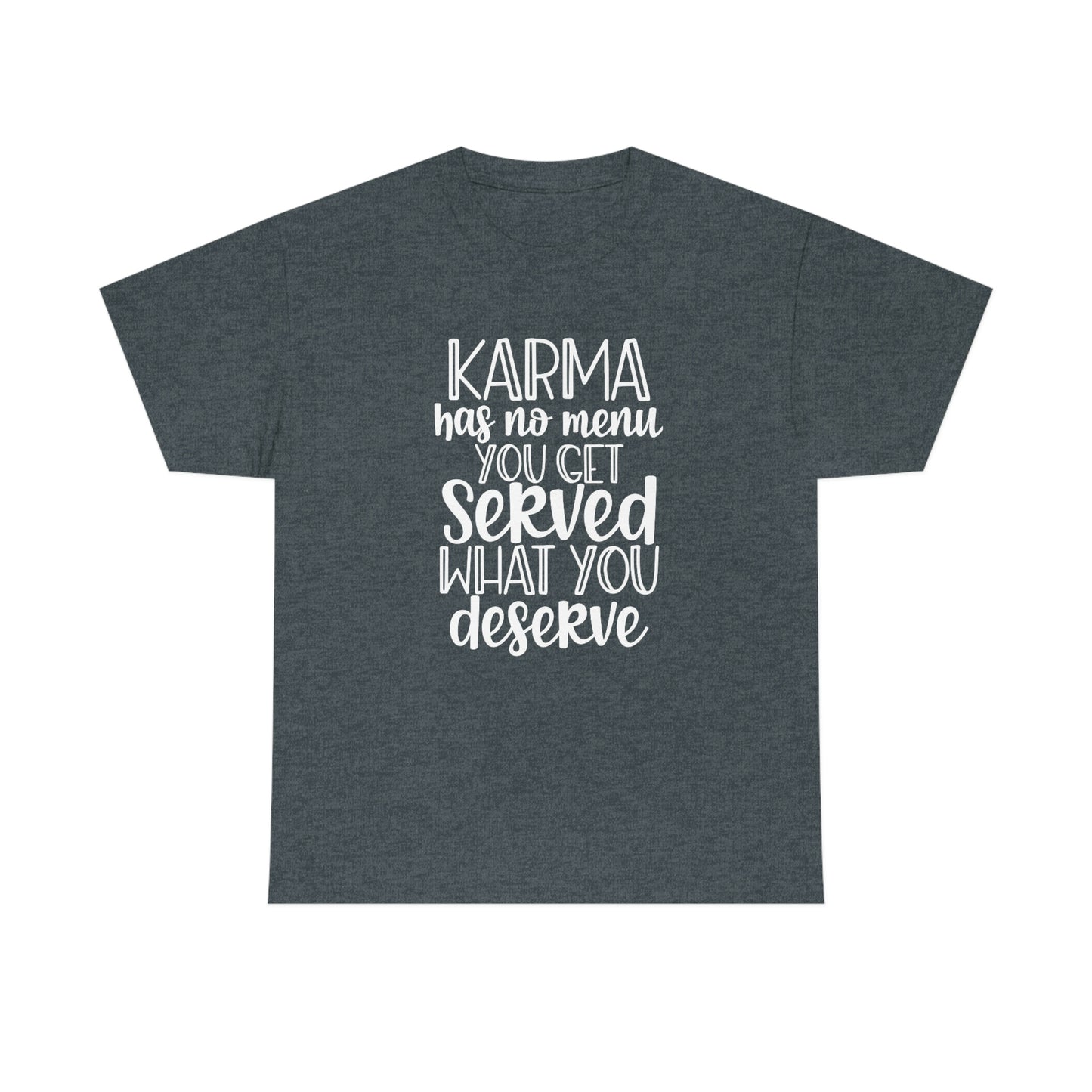 Karma Has No Menu