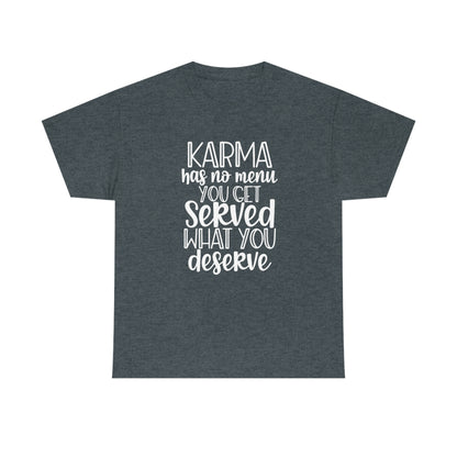Karma Has No Menu