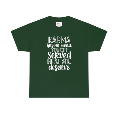 Karma Has No Menu